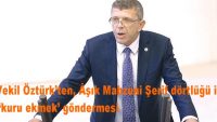 Vekil Öztürk’ten, Âşık Mahzuni Şerif dörtlüğü ile ‘kuru ekmek’ göndermesi