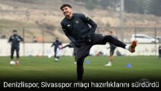 Denizlispor, Sivasspor maçı hazırlıklarını sürdürdü.