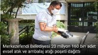 Merkezefendi Belediyesi 20 milyon 160 bin adet evsel atık ve ambalaj atığı poşeti dağıttı.