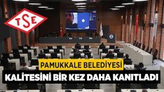Pamukkale Belediyesi Kalitesini Bir Kez Daha Kanıtladı