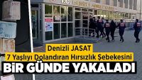 Denizli JASAT, 7 yaşlıyı dolandıran hırsızlık şebekesini 1 günde yakaladı