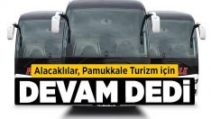 Alacaklılar, Pamukkale Turizm için devam dedi