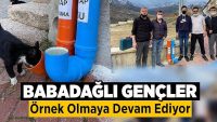 Babadağlı gençler örnek olmaya devam ediyor!!