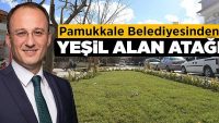 Pamukkale Belediyesinden Yeşil Alan Atağı