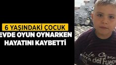 Denizli’de 6 Yaşındaki Çocuk Evde Oyun Oynarken Hayatını Kaybetti!!