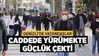 Denizli’de Vatandaşlar Caddede Yürümekte Güçlük Çekti!!