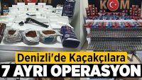 Denizli’de Kaçakçılara 7 Ayrı Operasyon!!