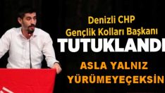 Gençlik Kolları Başkanımızın tutuklanması akla, ahlaka, vicdana ve adaletin namusuna leke düşürmüştür.