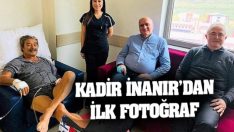 Kadir İnanır’dan ilk fotoğraf