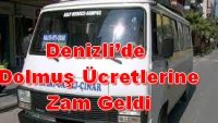 Denizli’de Dolmuş Ücretlerine Zam Geldi.