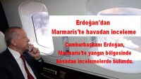 Erdoğan’dan Marmaris’te havadan inceleme