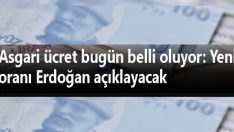 Asgari ücret bugün belli oluyor.