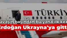 Savaşın başından bu yana ilk kez: Erdoğan Ukrayna’ya gitti