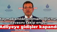 İmamoğlu’nun duruşması bugün görülecek