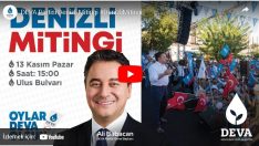 Deva partisi Genel Başkanı  Denizli Mitingi