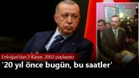 Erdoğan’dan 3 Kasım 2002 paylaşımı: 20 yıl önce bugün, bu saatler