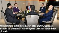 Millet İttifakı, ortak liste kararı aldı! listede Denizli varmı