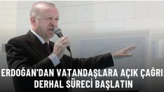 Cumhurbaşkanı Erdoğan’dan vatandaşlara çağrı: Binalarınız dayanıklı değilse dönüşüm sürecini başlatın.