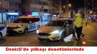 Denizli’de yılbaşı denetimlerinde kuş uçurtulmadı