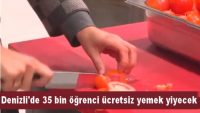 Denizli’de 35 bin öğrenci ücretsiz yemek yiyecek