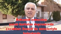 Bakanlık enkazdan yaralı kurtulan depremzede çocukları Denizli’de anneleriyle buluşturdu