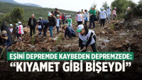 Depremde hayatını kaybeden eşi için Denizli’de fidan dikti: “O gece kıyamet gibiydi”