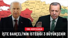 Bahçeli, Erdoğan’dan bu 3 büyükşehri istiyor.