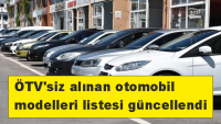 ÖTV’siz alınan otomobil modelleri listesi güncellendi