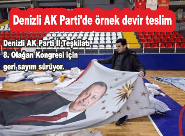 Denizli AK Parti’de örnek devir teslim